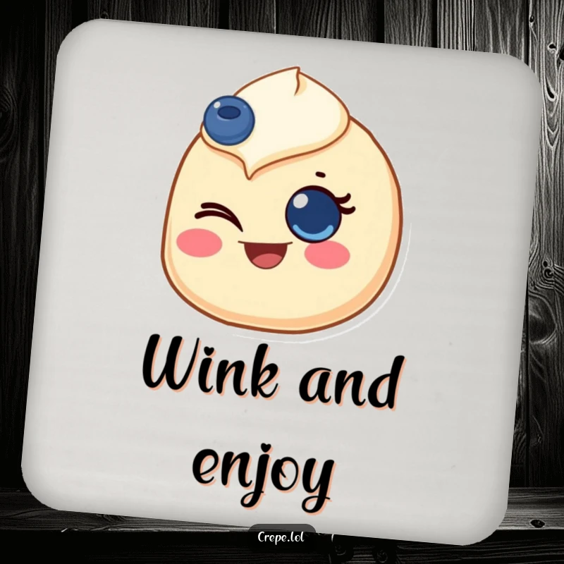 Funny drink coaster featuring a crepe with a blueberry eye, giving a joyful wink, protecting tabletops cheerfully.