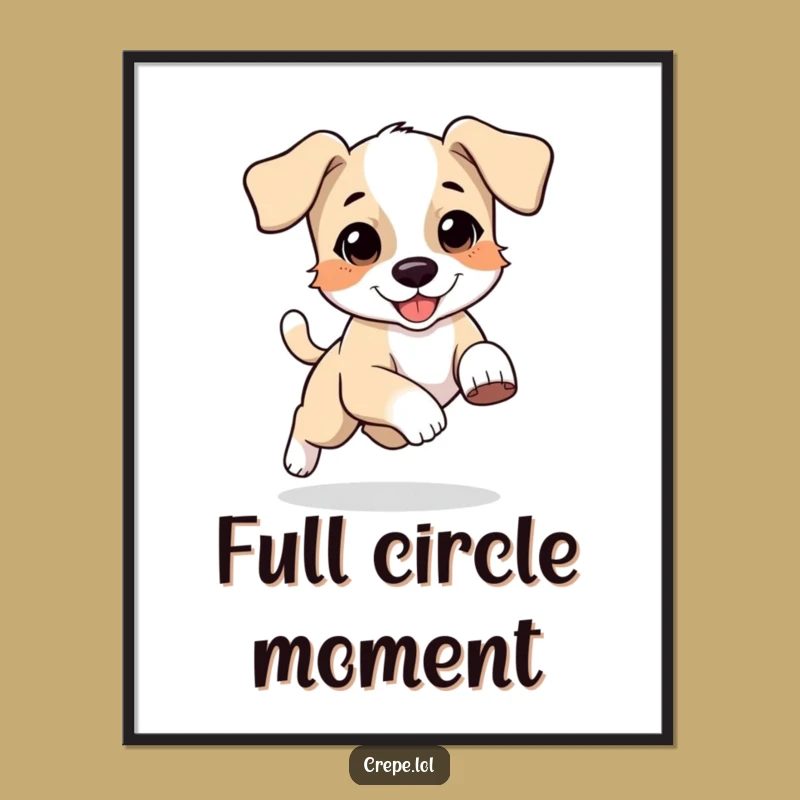 Funny Puppy Chasing Tail Poster, Hilarious Dog Art for Playful Homes