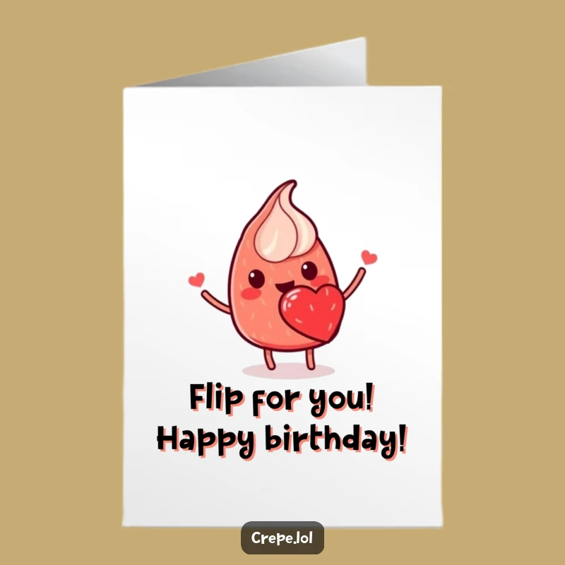 Free Printable Crepe Birthday Card: Strawberry Heart Flip Funny Downloadable Gift