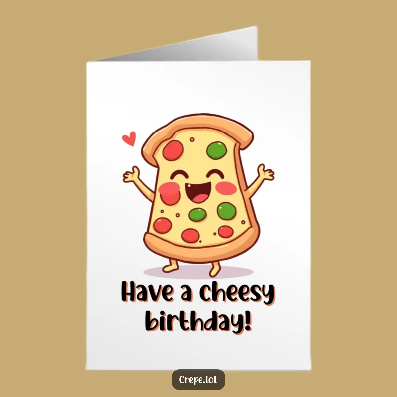 Funny Free Printable Birthday Card: Happy Pizza Jig - Downloadable Gift for Foodies