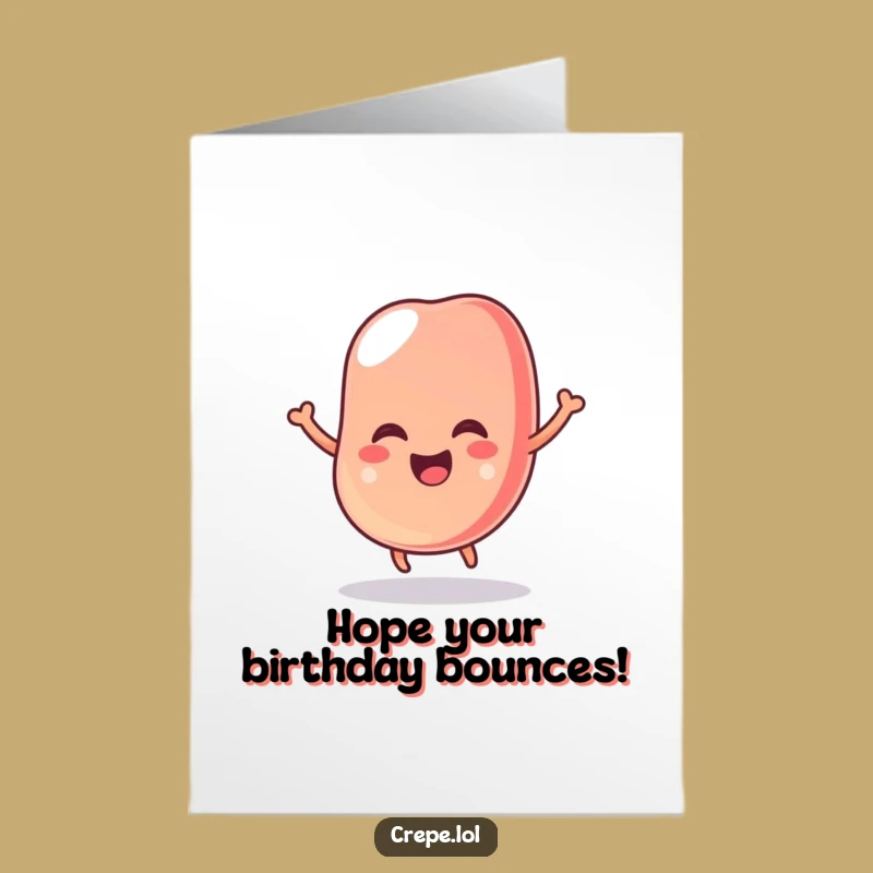 Free Printable Jelly Bean Birthday Card: Bouncing Joy Downloadable Fun