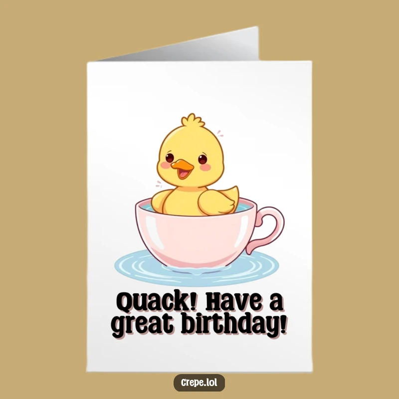Free Printable Birthday Card: Duckling Teacup Splash - Cute & Funny Downloadable Fun!