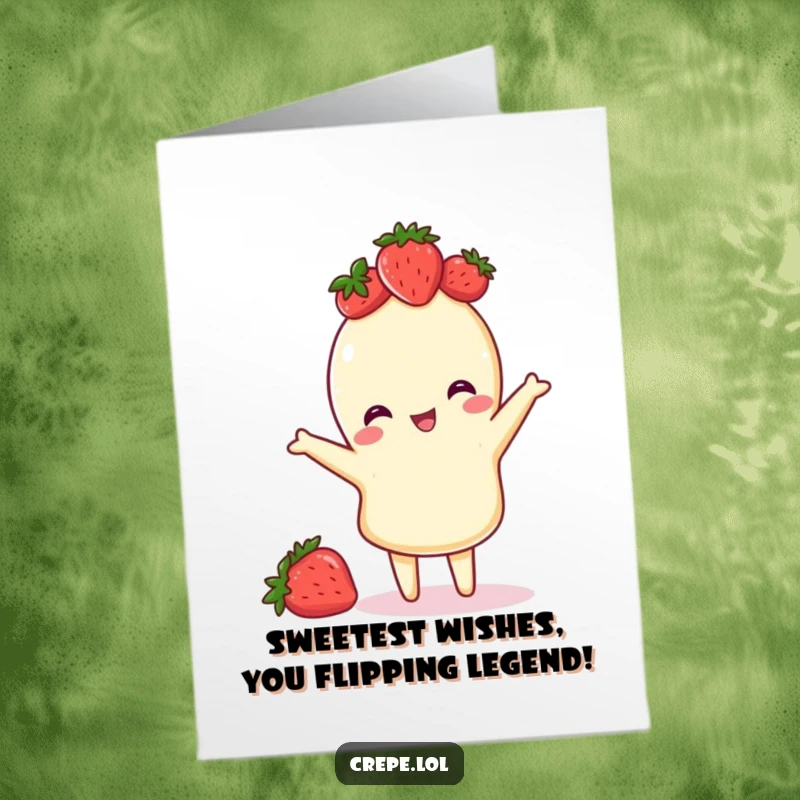 Funny Free Printable Birthday Card: A crepe with a strawberry crown playfully flips, bringing joy and laughter to recipients.