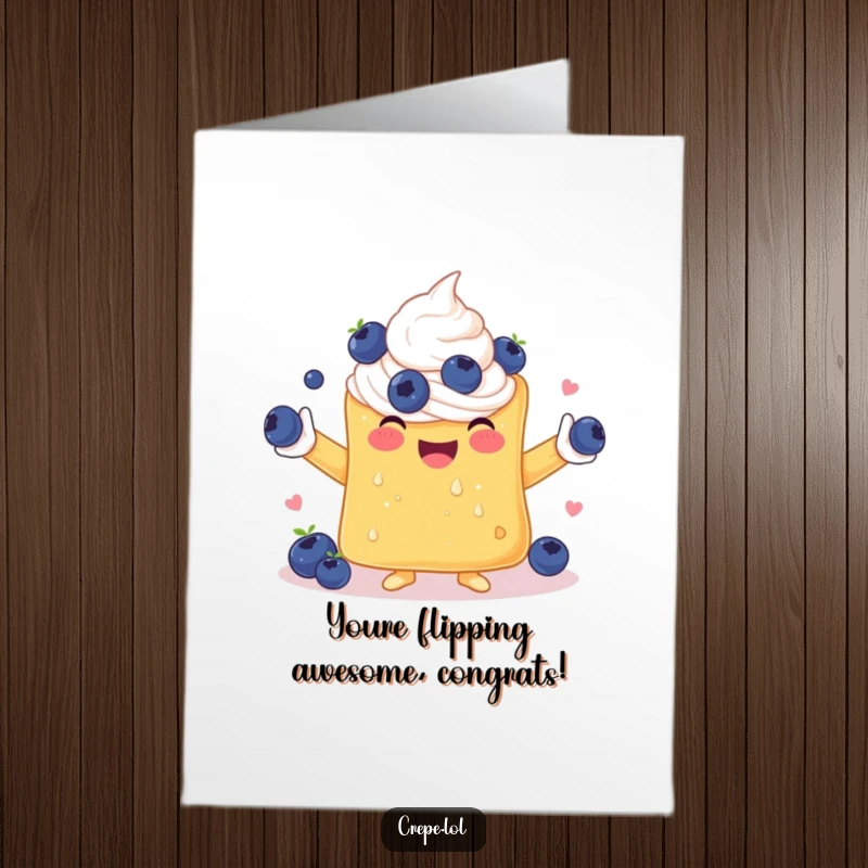 Funny Free Printable Congratulations Card showing a happy crepe with whipped cream arms juggling blueberries, celebrating an achievement.