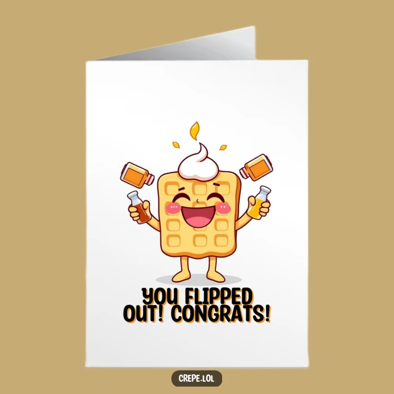 Free Printable Congrats Card: Waffle Juggler, Hilarious Success Downloadable Gift!