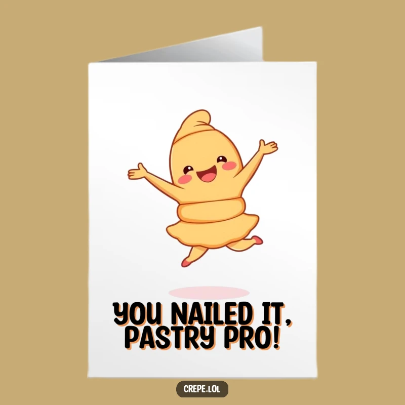 Free Printable Croissant Congrats Card: Funny Pirouette Pastry for Your Success!