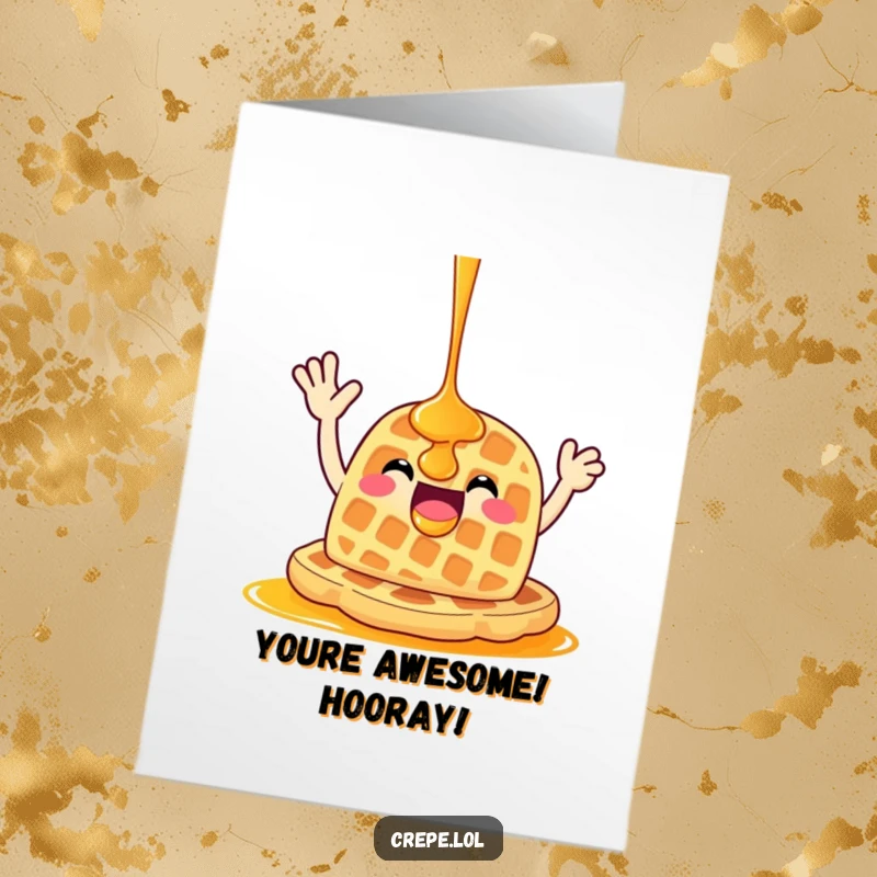 Funny Free Printable Waffle Congratulations Card: A happy waffle generously coated in syrup waves with great enthusiasm.