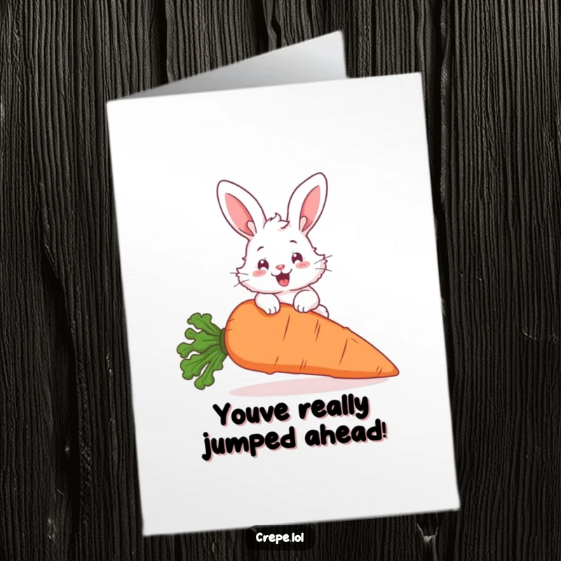 Funny Free Printable Congratulations Card: A fluffy bunny with large ears triumphantly hopping over a giant carrot, symbolizing success.