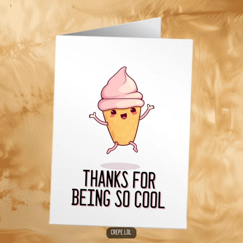 Funny Free Printable Thank You Card: A cute ice cream cone with legs does a silly dance, offering sweet thanks.