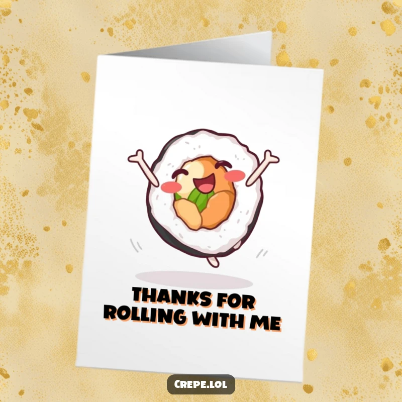 Funny Free Printable Thank You Card: A happy sushi roll in mid-cartwheel, expressing thanks with energetic joy.